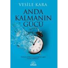 Mihenk Kitap Anda Kalmanın Gücü