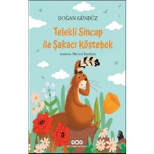 Yapı Kredi Yayınları Telekli Sincap ile Şakacı Köstebek