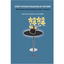 Astana Yayınları Dört Kıtada Başkanlık Sistemi