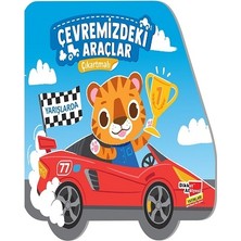 Dikkat Atölyesi Yayınları Çıkartmalı Çevremizdeki Araçlar - Yarışlarda