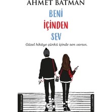 Destek Yayınları Beni Içinden Sev