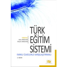 Anı Yayıncılık Türk Eğitim Sistemi Farklı Ülkelerle Karşılaştırmalı