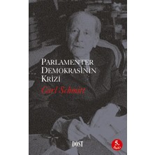Dost Kitabevi Yayınları Parlamenter Demokrasinin Krizi