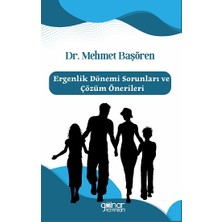 Gülnar Yayınları Ergenlik Dönemi Sorunları ve Çözüm Önerileri