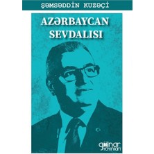 Gülnar Yayınları Azerbaycan Sevdalısı