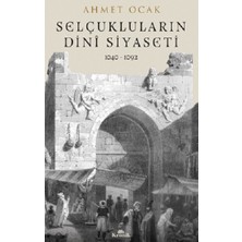 Kronik Kitap Selçukluların Dini Siyaseti
