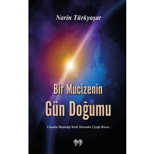 Doksan Dokuz Yayınları Bir Mucizenin Gün Doğumu