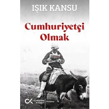 Cumhuriyet Kitapları Cumhuriyetçi Olmak
