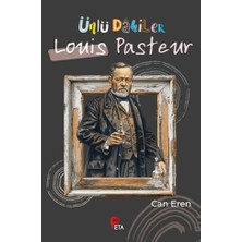 Peta Kitap Ünlü Dahiler: Louis Pasteur