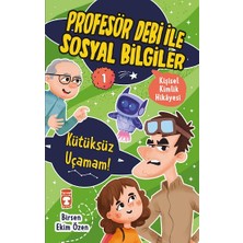 Timaş Çocuk Kütüksüz Uçamam - Profesör Debi Ile Sosyal Bilgiler