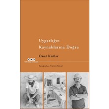 Yapı Kredi Yayınları Uygarlığın Kaynaklarına Doğru