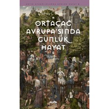 Alfa Yayınları Ortaçağ Avrupa'sında Günlük Hayat