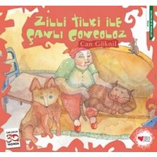 Can Çocuk Yayınları Zilli Tilki ile Çanlı Goncoloz