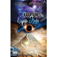 Sınır Ötesi Yayınları Kara Güneşin Kayıp Işığı