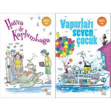 Günışığı Kitaplığı Havva ile Kaplumbağa ve Vapurları Seven Çocuk (Behiç Ak)