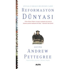 Alfa Yayınları Dünyada Iz Bırakan Bir Dönemin Tarihi Reformasyon Dünyası (Ciltli)
