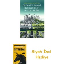 Alfa Yayınları Imar Hukuku Boyutuyla Organize Sanayi Bölgelerinin Hukuki Rejimi + Siyah Inci Hediye