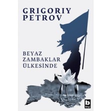 Bilgi Yayınevi Beyaz Zambaklar Ülkesinde