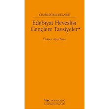 Sel Yayıncılık Edebiyat Heveslisi Gençler Tavsiyeler