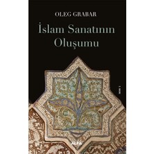 Alfa Yayınları Islam Sanatının Oluşumu