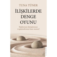 Destek Yayınları İlişkilerde Denge Oyunu Tuna Tüner 136 Sayfa Ciltsiz Türkçe Yayın