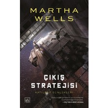 İthaki Yayınları Katilbot Günlükleri 4 - Çıkış Stratejisi