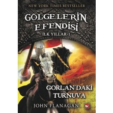 Beyaz Balina Yayınları Gölgelerin Efendisi Ilk Yıllar 1-Gorlanda'ki Turnuva