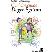 Bilgi Yayınevi Okul Öncesinde Değer Eğitimi