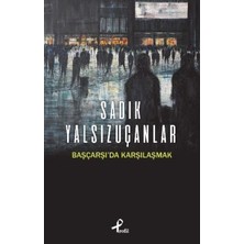 Profil Kitap Başçarşı’da Karşılaşmak