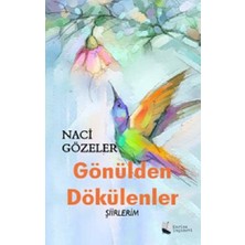 Karina Yayınevi Gönülden Dökülenler