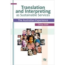 Anı Yayıncılık Translation And Interpreting As Sustainable Services The Australian Experience