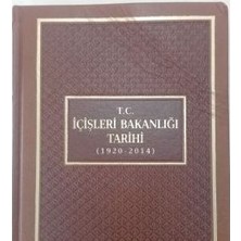 Tiav T.c. Içişleri Bakanlığı Tarihi (1920-2014)