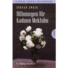 Remzi Kitabevi Bilinmeyen Bir Kadının Mektubu