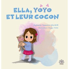 Eriken Yayınları Ella, Yoyo Et Leur Cocon