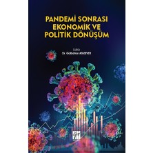 Gazi Kitabevi Pandemi Sonrası Ekonomik ve Politik Dönüşüm