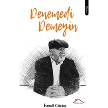 Kırmızı Çatı Yayınları Denemedi Demeyin