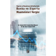 Gazi Kitabevi Sigorta ve Reasürans Şirketlerinde Banka ve Sigorta Muameleleri Vergisi