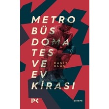 Profil Kitap Metrobüs, Domates ve Ev Kirası