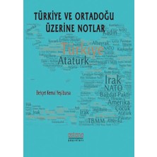 Astana Yayınları Türkiye ve Ortadoğu Üzerine Notlar