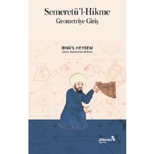 Albaraka Yayınları Semeretü'l-Hikme – Geometriye Giriş
