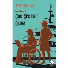 Eksik Parça Yayınları Çok Şekerli Ölüm - Dedektif Kadınlar 1