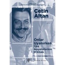 Yordam Kitap Türk Sosyalistlerinin El Kitabı - Onlar Uyanırken