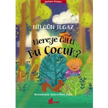 Çınar Yayınları Nereye Gitti Bu Çocuk?