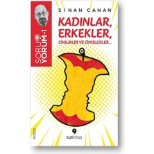 Tuti Kitap Soru Yorum-1: Kadınlar, Erkekler, Cinslikler ve Cinsellikler…