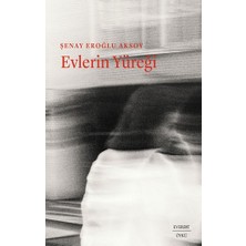Everest Yayınları Evlerin Yüreği