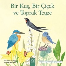 1001 Çiçek Kitaplar Bir Kuş, Bir Çiçek ve Toprak Teyze