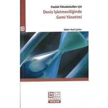 Beykoz Üniversitesi Yayınları Meslek Yüksek Okulları Için Deniz Işletmeciliğinde Gemi Yönetimi