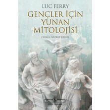 İş Bankası Kültür Yayınları Gençler Için Yunan Mitolojisi