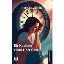Vaveyla Yayıncılık Bir Kadının Yirmi Dört Saati