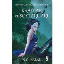 Dex Yayınevi Hepimiz Gökyüzü Olmak Istedik 2 Krallar ve Soytarıları - Ciltli (Su)